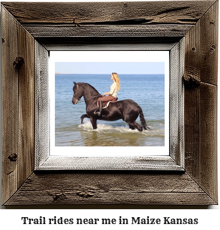 trail rides near me in Maize, Kansas